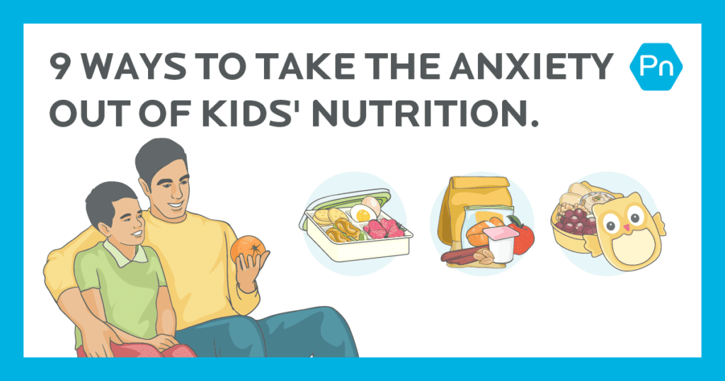 Father and son sitting together with three different packed lunches beside them. Text above reads 9 ways to take the anxiety out of kids' nutrition.