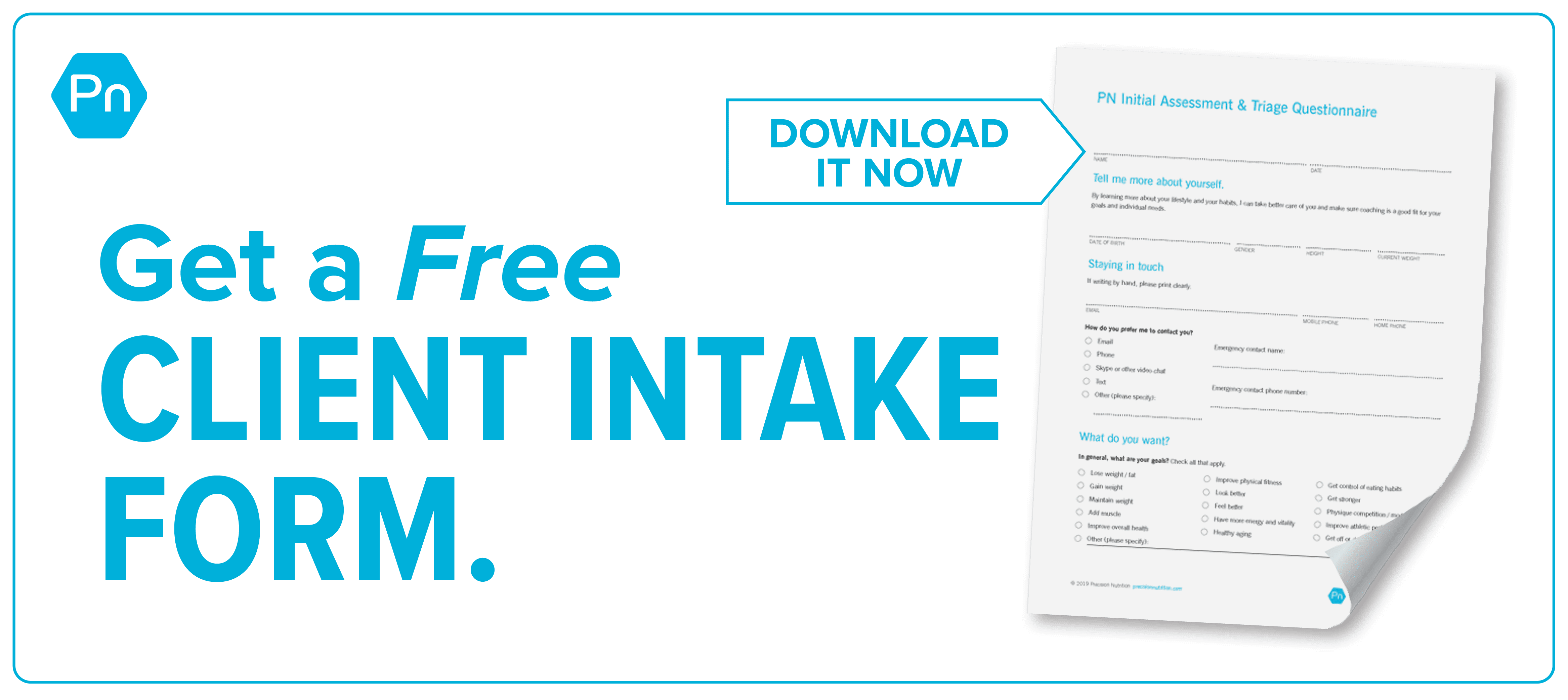 Get a free client intake form.